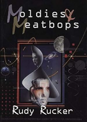 Moldies and Meatbops Three *Ware Novels