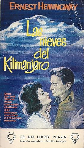 Imagen del vendedor de Las Nieves del Kilimanjaro En rustica Como Nuevo a la venta por Charles Lewis Best Booksellers