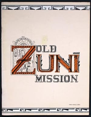 Image du vendeur pour Zuni Indian Mission mis en vente par Graphem. Kunst- und Buchantiquariat