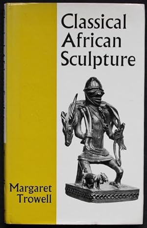 Image du vendeur pour Classical African Sculpture mis en vente par Graphem. Kunst- und Buchantiquariat