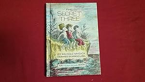 Seller image for THE SECRET THREE for sale by Betty Mittendorf /Tiffany Power BKSLINEN