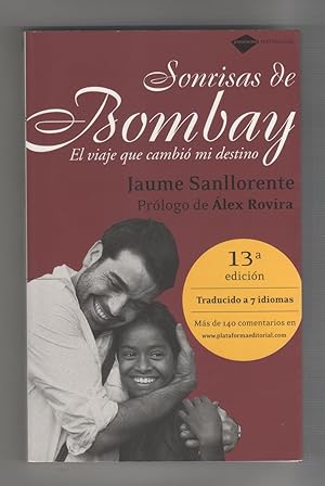 Bild des Verkufers fr Sonrisas de Bombay. El viaje que cambi mi destino. zum Verkauf von Librera El Crabo