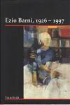 Immagine del venditore per Ezio Barni 1926 - 1997 venduto da Di Mano in Mano Soc. Coop