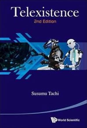 Bild des Verkufers fr Telexistence: 2nd Edition Susumu Tachi zum Verkauf von Ruslania