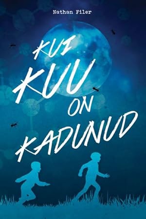 Seller image for KUI KUU ON KADUNUD for sale by Ruslania