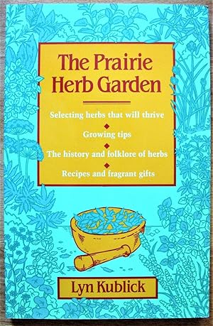 The Prairie Herb Garden