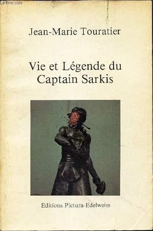 Bild des Verkufers fr VIE ET LEGENDE DU CAPTAIN SARKIS SUIVI DE LE VOYAGE DES SIGNES zum Verkauf von Le-Livre