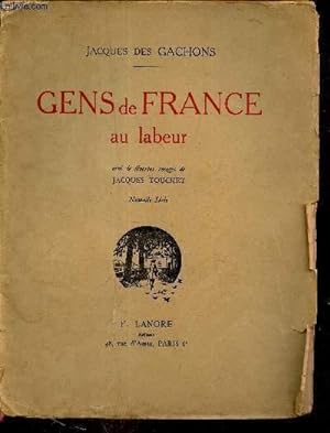 Bild des Verkufers fr GENS DE FRANCE AU LABEUR zum Verkauf von Le-Livre