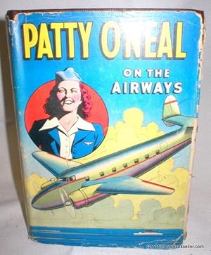 Patty O'Neal on the Airways