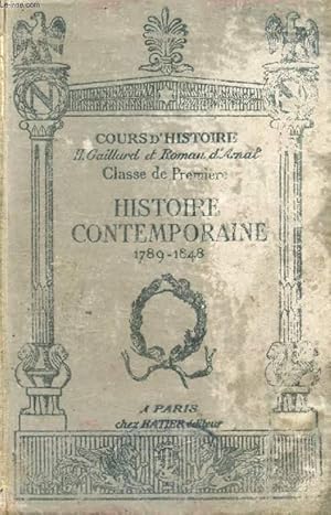 Imagen del vendedor de HISTOIRE CONTEMPORAINE (1789-1848), CLASSE DE 1re a la venta por Le-Livre