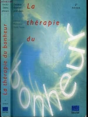 Bild des Verkufers fr LA THERAPIE DU BONHEUR zum Verkauf von Le-Livre