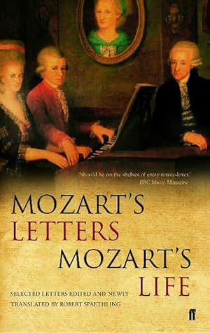 Seller image for Mozart's Letters, Mozart's Life (Paperback) for sale by AussieBookSeller