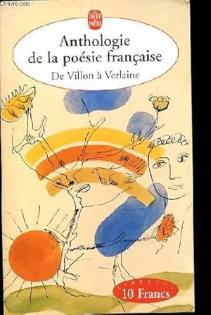 Image du vendeur pour ANTHOLOGIE DE LA POESIE FRANCAISE mis en vente par Le-Livre