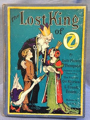 Image du vendeur pour The Lost King of Oz mis en vente par Bryn Mawr Bookstore