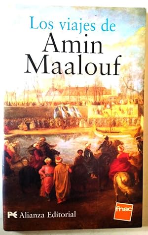 Seller image for LOS VIAJES DE AMIN MAALOUF for sale by Librera Salvalibros Express
