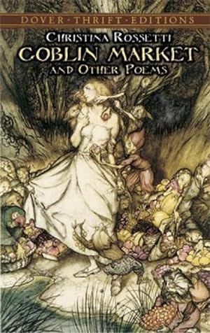 Imagen del vendedor de Goblin Market and Other Poems (Paperback) a la venta por Grand Eagle Retail