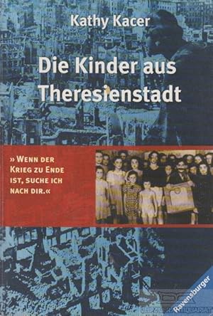 Bild des Verkufers fr Die Kinder aus Theresienstadt zum Verkauf von Leipziger Antiquariat