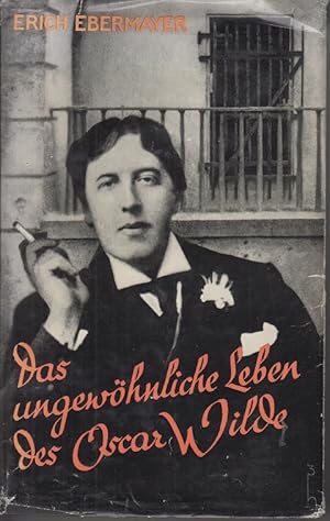 Das ungewöhnliche Leben des Oscar Wilde