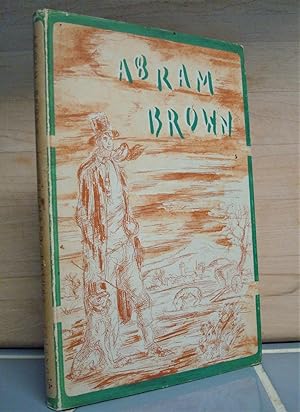 Seller image for Abram Brown for sale by The Bark of the Beech Tree