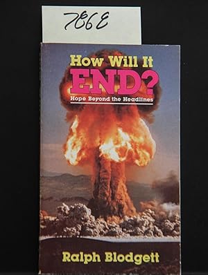 Seller image for How Will It End? for sale by Mad Hatter Bookstore