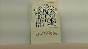 Bild des Verkufers fr The Longman Handbook of Modern British History, 1714-1980. zum Verkauf von Antiquariat Uwe Berg