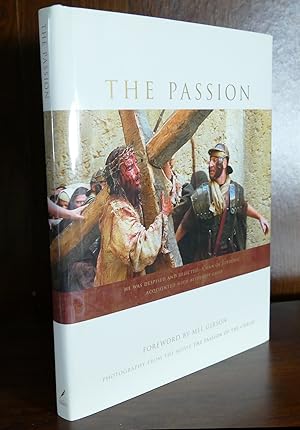 THE PASSION Photography from the Movie "The Passion of the Christ"