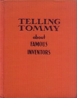 Telling Tommy About Famous Inventors