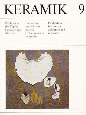 Keramik; Nr. 9. Publication für Töpfer, Sammler und Museen.