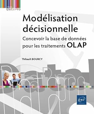modélisation décisionnelle ; concevoir la base de données pour les traitements OLAP