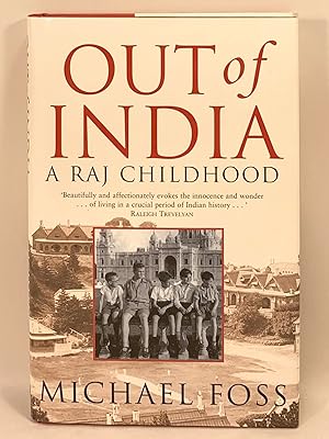 Immagine del venditore per Out of India A Raj Childhood venduto da Old New York Book Shop, ABAA