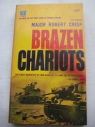 Imagen del vendedor de Brazen Chariots An account of tank warfare in the Western Desert, November-December 1941 a la venta por Alte Bcherwelt