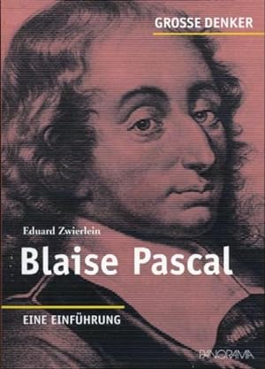 Image du vendeur pour Blaise Pascal 1623-1662 Eine Einfhrung mis en vente par antiquariat rotschildt, Per Jendryschik