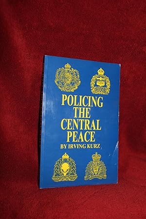 Seller image for Policing in the Central Peace for sale by Wagon Tongue Books