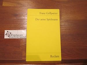 Bild des Verkufers fr Der arme Spielmann : Erzhlung. Mit e. Nachw. von Emil Kast / Reclams Universalbibliothek ; Nr. 4430 zum Verkauf von Antiquariat im Kaiserviertel | Wimbauer Buchversand