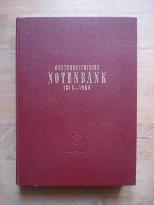 Seller image for Oesterreichische Notenbank 1816 - 1966 - Geschichte des Oesterreichischen Noteninstituts for sale by Antiquariat Birgit Gerl