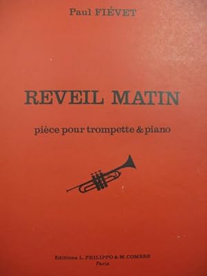 FIÉVET Paul Réveil Matin Piano Trompette 1972