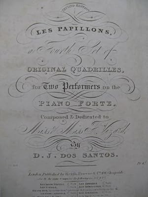 DOS SANTOS D. J. Les Papillons Quadrille Piano 4 mains ca1820