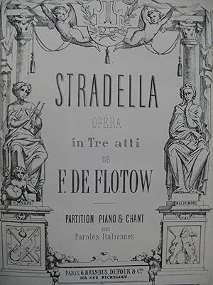 DE FLOTOW F. Stradella Opéra Chant Piano ca1865