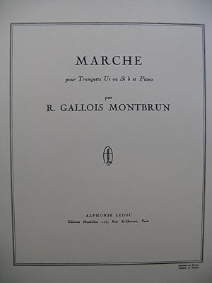 Imagen del vendedor de GALLOIS MONTBRUN Raymond Marche Trompette Piano 1950 a la venta por partitions-anciennes