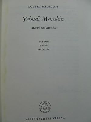 MAGIDOFF Robert Yehudi Menuhin Mensch und Musiker 1955