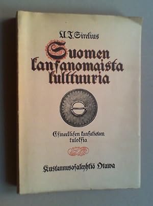 Bild des Verkufers fr Suomen kansanomaista kulttuuria. Esineellisen kansatieteen tuloksia. Bd. II (von 2). zum Verkauf von Antiquariat Sander