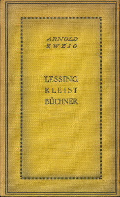 Lessing, Kleist, Büchner. Drei Versuche.