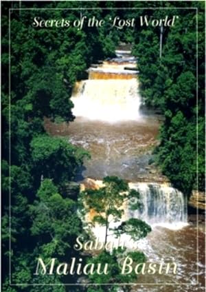 Seller image for Secrets of the Lost World   Sabah s Maliau Basin for sale by The Penang Bookshelf