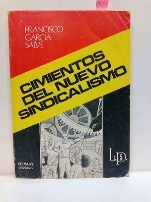 Bild des Verkufers fr CIMIENTOS DEL NUEVO SINDICALISMO zum Verkauf von Librera Circus