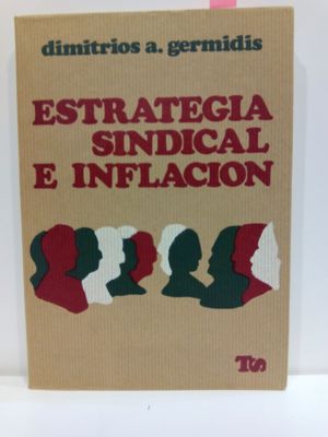 ESTRATEGIA SINDICAL E INFLACIÓN. COLECCIÓN TRABAJO Y SOCIEDAD, 19