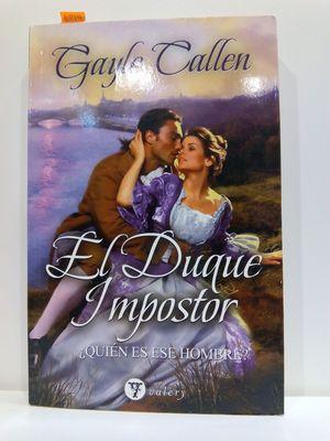 Seller image for EL DUQUE IMPOSTOR. QUIN ES ESE HOMBRE? for sale by Librera Circus