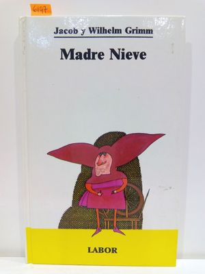 MADRE NIEVE (BIBLIOTECA JUVENIL, NÚMERO 27)