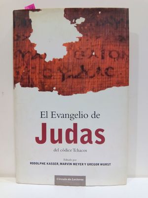 EL EVANGELIO DE JUDAS DEL CÓDICE TCHACOS