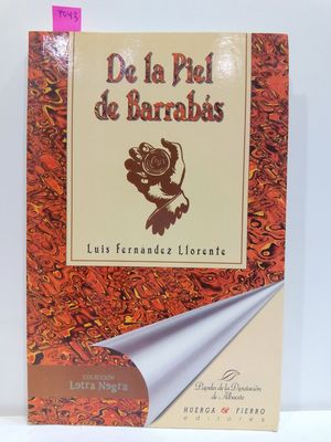 DE LA PIEL DE BARRABÁS (COLECCIÓN LETRA NEGRA)