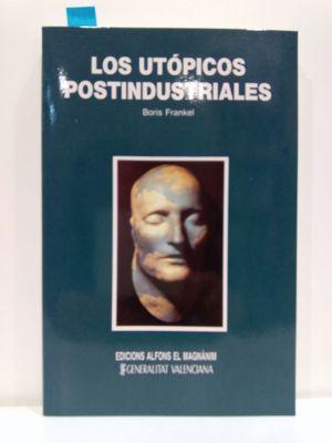 Imagen del vendedor de LOS UTPICOS POSTINDUSTRIALES a la venta por Librera Circus